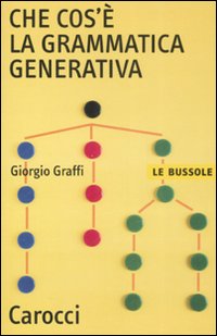 Che_Cos`e`_La_Grammatica_Generativa_-Graffi_Giorgio